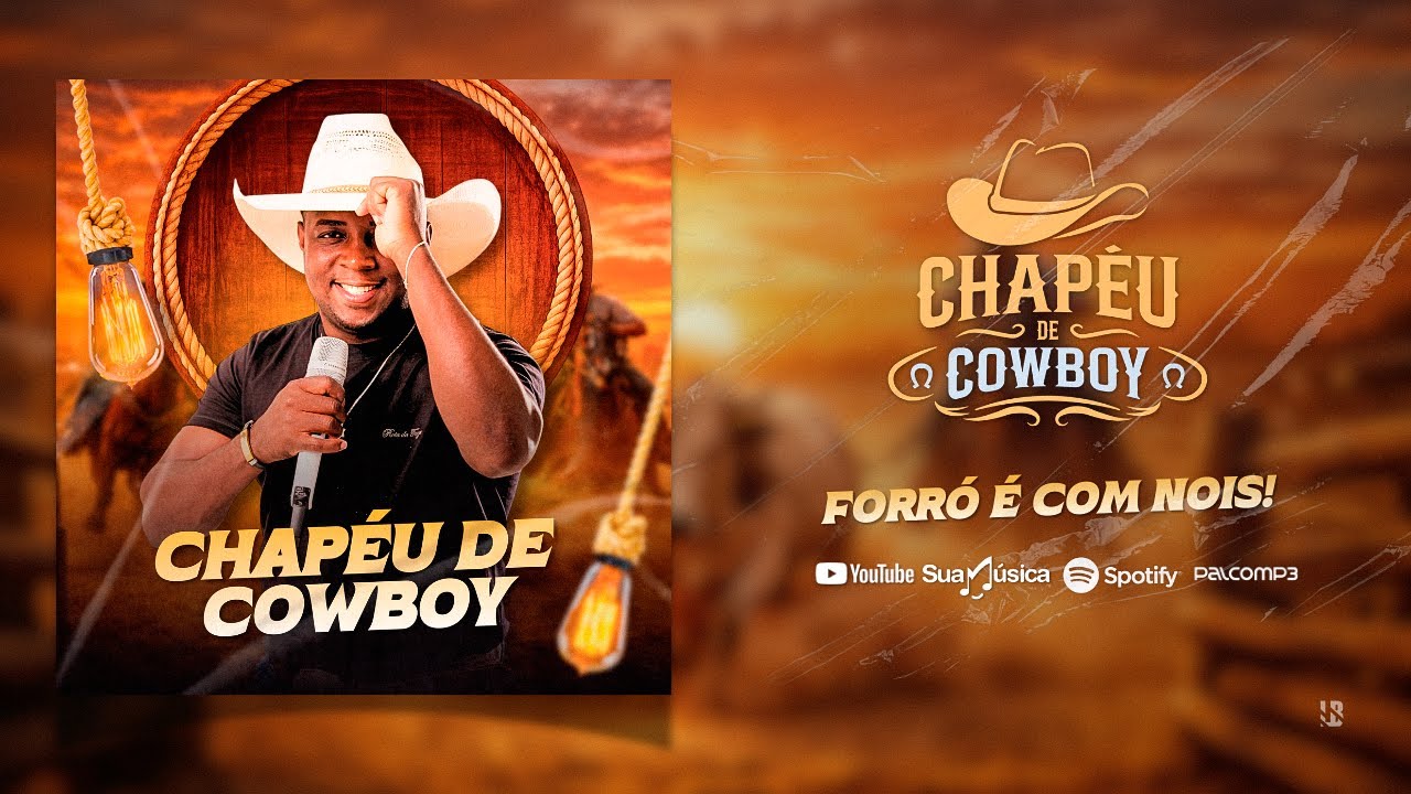 🎵Chapéu de Cowboy Forró é Com Nois (Álbum Completo)✔️