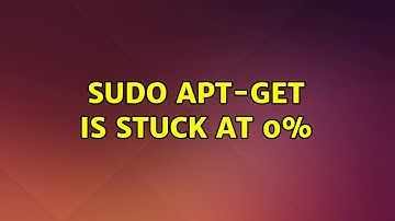 Ubuntu: sudo apt-get is stuck at 0%
