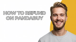 How To Refund On Pandabuy - NEW! Step by Step