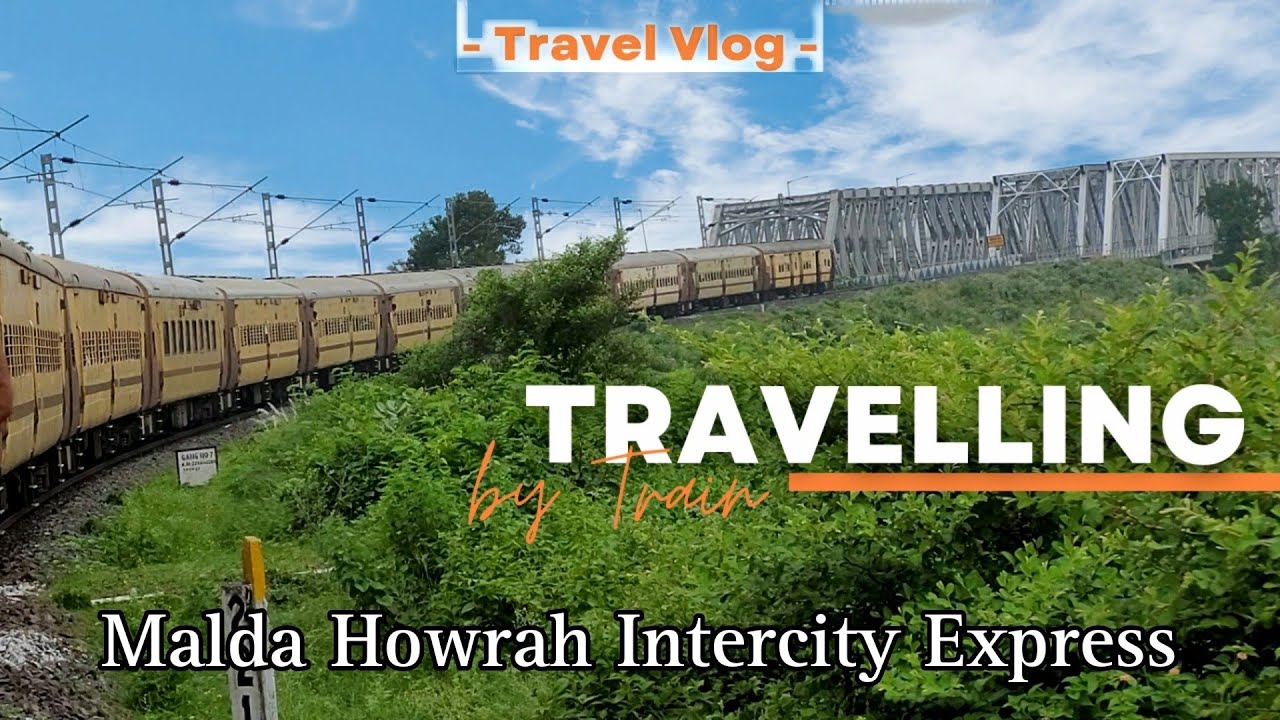 Malda Howrah Intercity Express Train Journey | নিমতিতা থেকে অম্বিকা কালনা ট্রেন ভ্রমণ |
