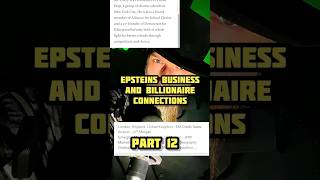 Epstein’s business and billionaire connections part 12 #epsteinfiles  #epsteinlist