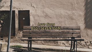 bss (seventeen) - love song english lyrics