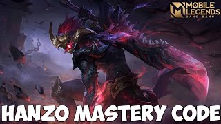 Cara Menyelesaikan MASTERY CODE Hero HANZO - Mobile Legends:Bang Bang