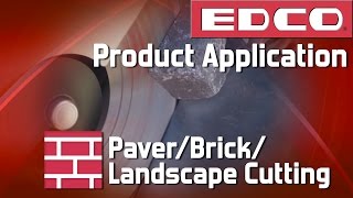 Product Application Paver Brick Landscape Cutting - Edco