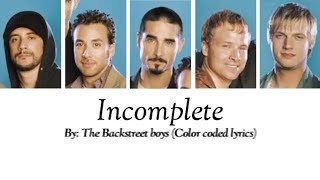 Backstreet boys - Incomplete Color Coded lyrics