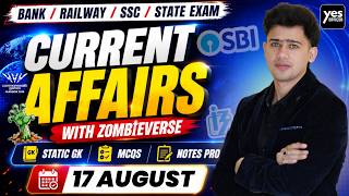 🔴17 August 2026 | Daily Current Affairs | For Bank, Insurance & SSC Exams