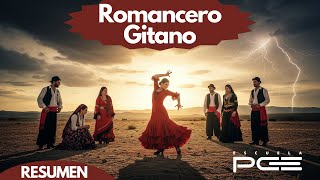 Romancero Gitano Summary ⭐️ PCE School