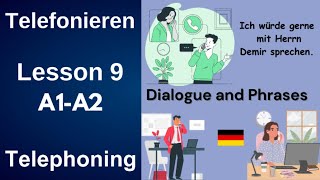 Deutsch lernen | Lesson9 | Telefonieren |Telephoning | A1_A2 | Dialogue and Phrases |
