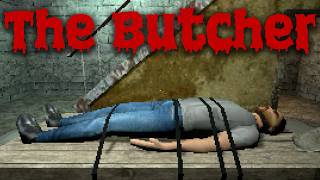 The Butcher - Indie PSX Horror Game (No Commentary)