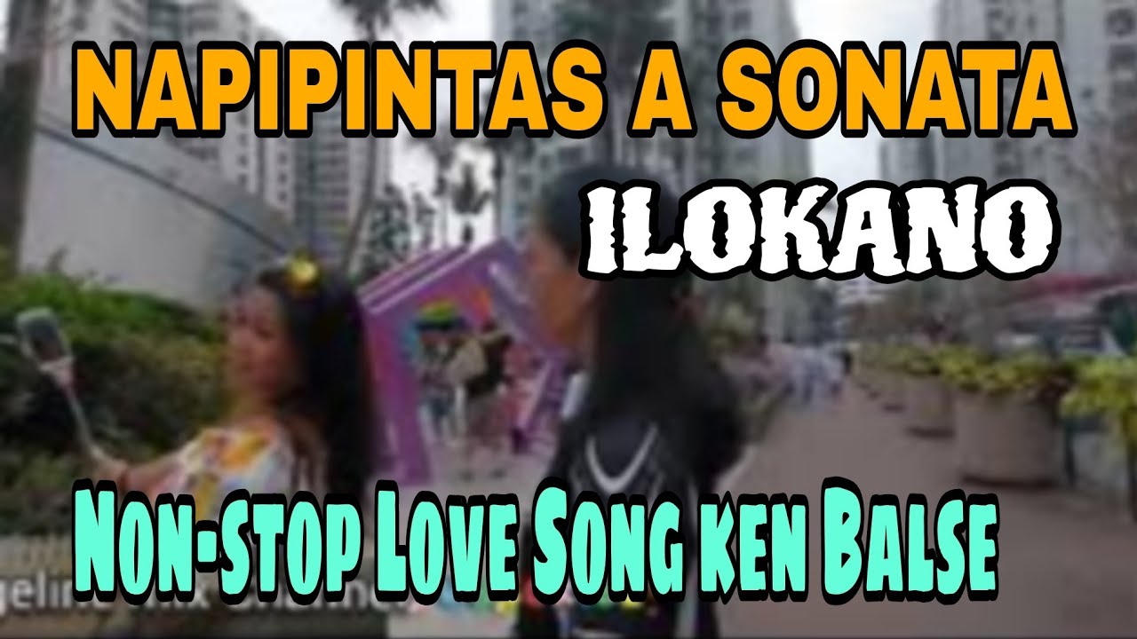 ILOKANO SONG NON STOP LOVE SONGS YouTube ilokano-song-non-stop-love-songs-youtube