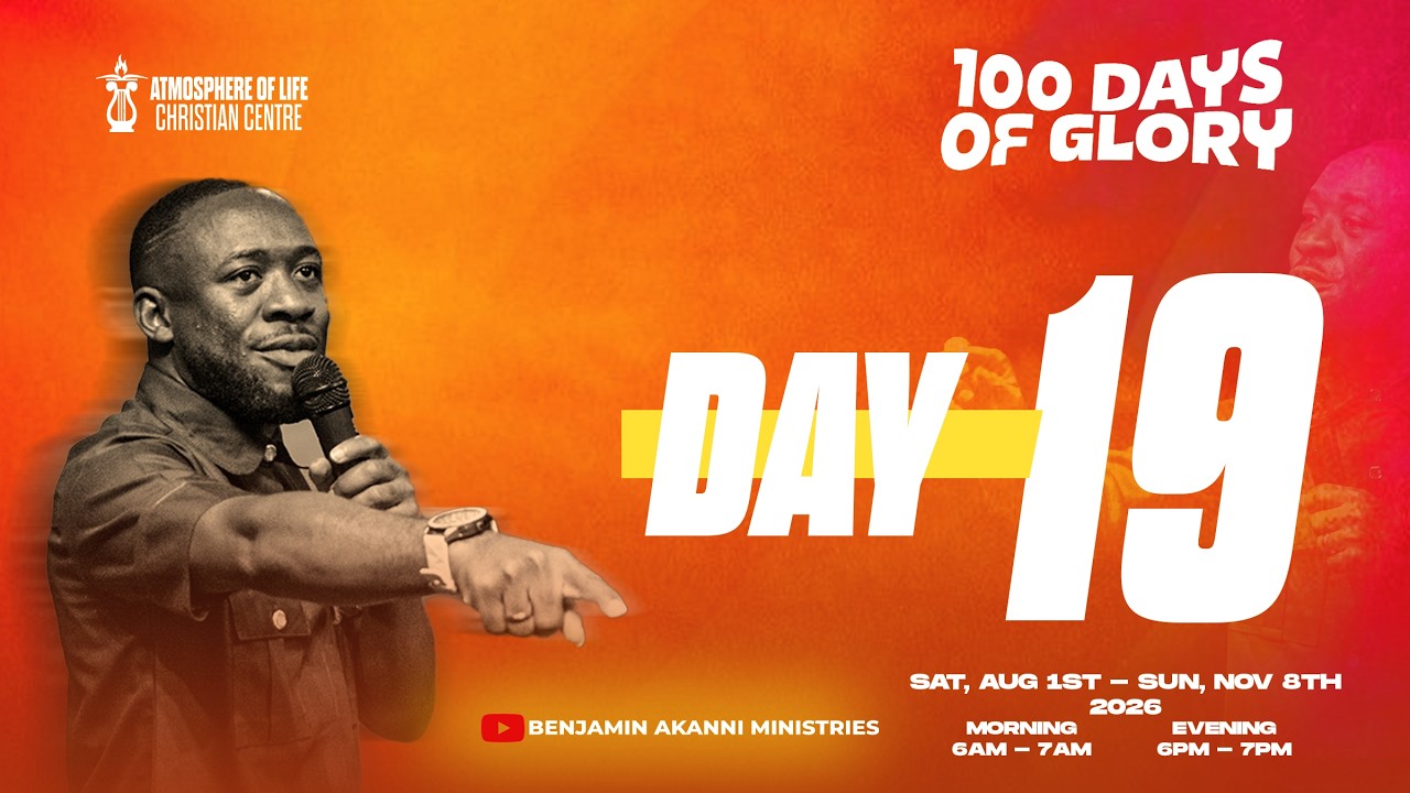 100 DAYS OF GLORY'26 || DAY 19 || PROPHETIC EDGE TO RESTORATION || 19 AUGUST 2026