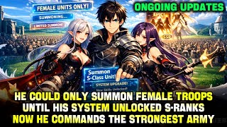 Lord’s World: Everyone Mocked a Boy Who Only Summoned Female Troops—Until His System Unlocked S-Rank screenshot 1