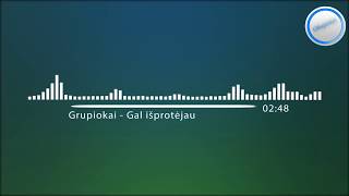 Grupiokai - Gal išprotėjau (Hitas, 2017) chords