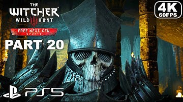 THE WITCHER 3 WILD HUNT NEXT-GEN PS5 Gameplay Walkthrough Part 20 - Witcher 3 Wild Hunt (4K 60FPS)