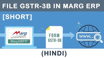 GSTR 3B | GSTR3B| GSTR-3B Return in Marg ERP 9| (Short) [Hindi]