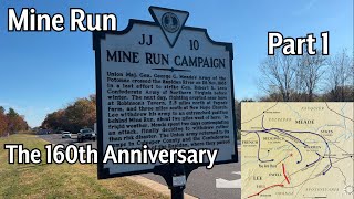 Meade vs. Lee & The 160th Anniversary of the Mine Run Campaign