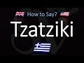 How to Pronounce Tzatziki Sauce? (CORRECTLY)