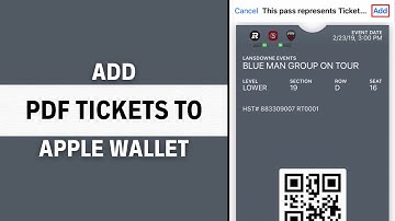 How To Add PDF Ticket to Apple Wallet - Full Guide