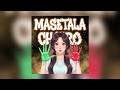 MASETALA CHAIRO FUNK M W TikTok Viral Colors Trending