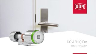 DOM ENiQ® Pro | Batterij vervangen digitale cilinder