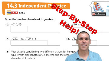 Ordering Real Numbers Lesson 14.3 Independent Practice