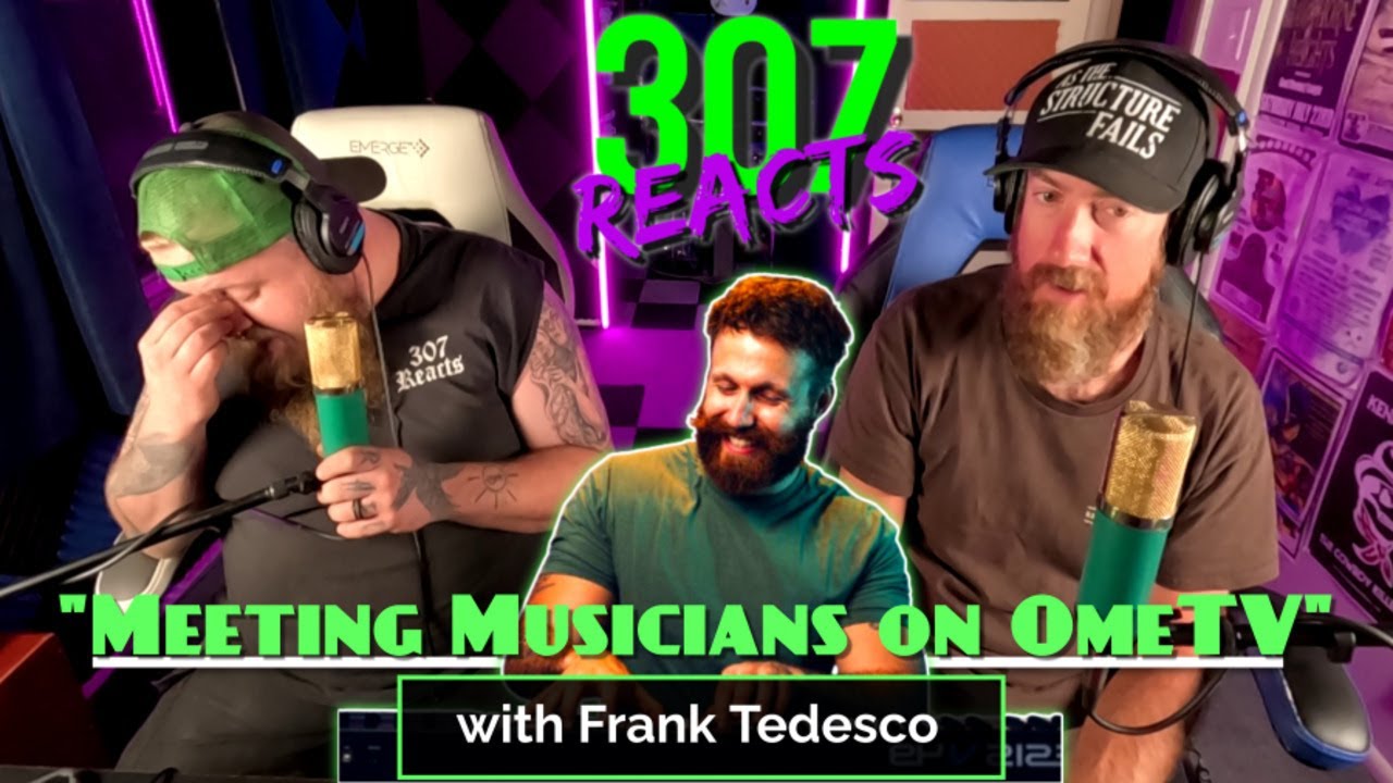 Frank Tedesco - Meeting New Musicians on OmeTV - 307 Reacts - Episode 843