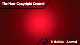 E-dubble - Animal (Freestyle Friday #26)