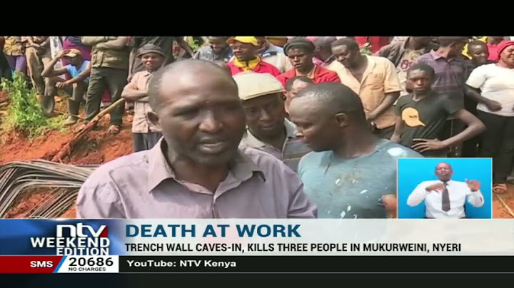 Nyeri: 3 people die at a construction site in  Mukuweni