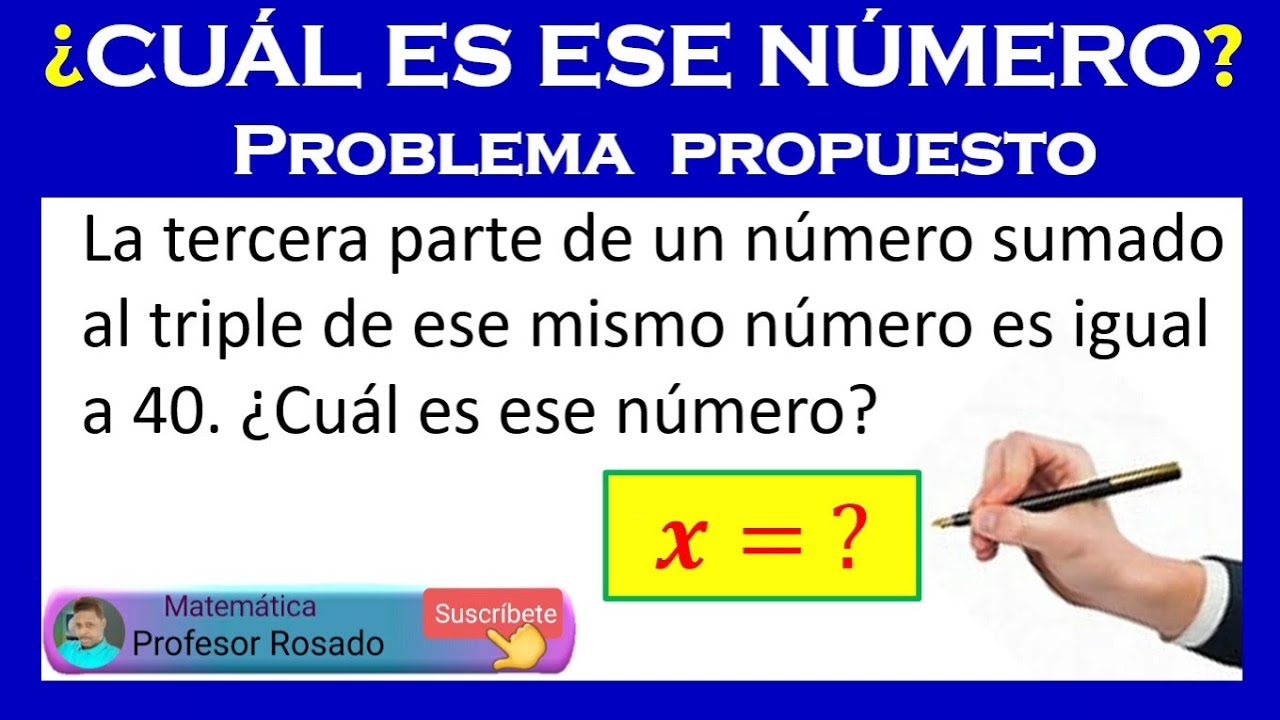 la-tercera-parte-m-s-el-triple-es-igual-a-40-cu-l-es-el-n-mero