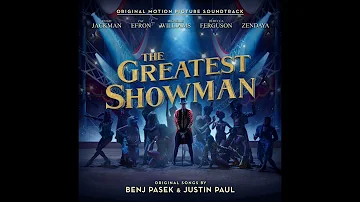 A Million Dreams (Film Version) - The Greatest Showman