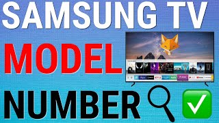 How To Find Samsung Smart TV Model Number