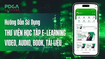 Hướng Dẫn Sử Dụng Tính Năng E-Learning Trên PDCA Success