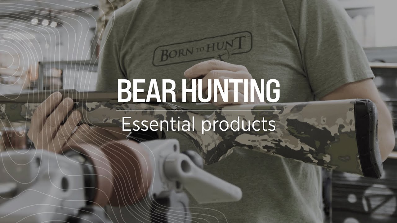 Born to Hunt Bear Hunting Equipment YouTube