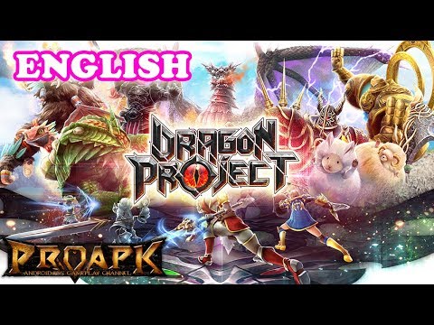 Dragon Project ENGLISH Gameplay Android / iOS (Open World MMORPG)