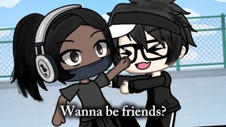 Wanna be friends? || Gacha Meme || Original || Lyriyx Roken