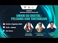 NGOBROL BARENG LEGISLATOR - "UMKM GO DIGITAL: Peluang dan Tantangan"