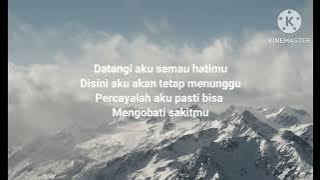 Andika Mahesa feat Dodhy Kangen Band Mengobati Hati Lirik