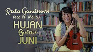 Hujan Bulan Juni - Reda Gaudiamo feat. Ari Malibu