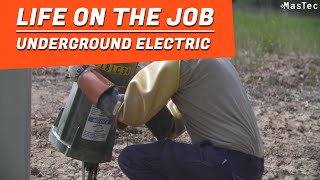 Life on the Job - Underground Electric