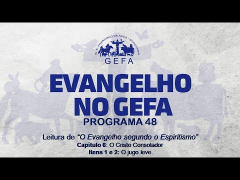 Assista: Evangelho no GEFA - Programa 48 (02/04/2025)