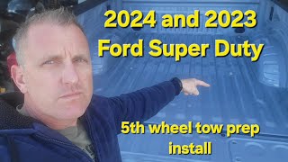 2024 Ford Super Duty Factory 5th wheel tow prep install....F250 and F350...YOU CAN DO IT!