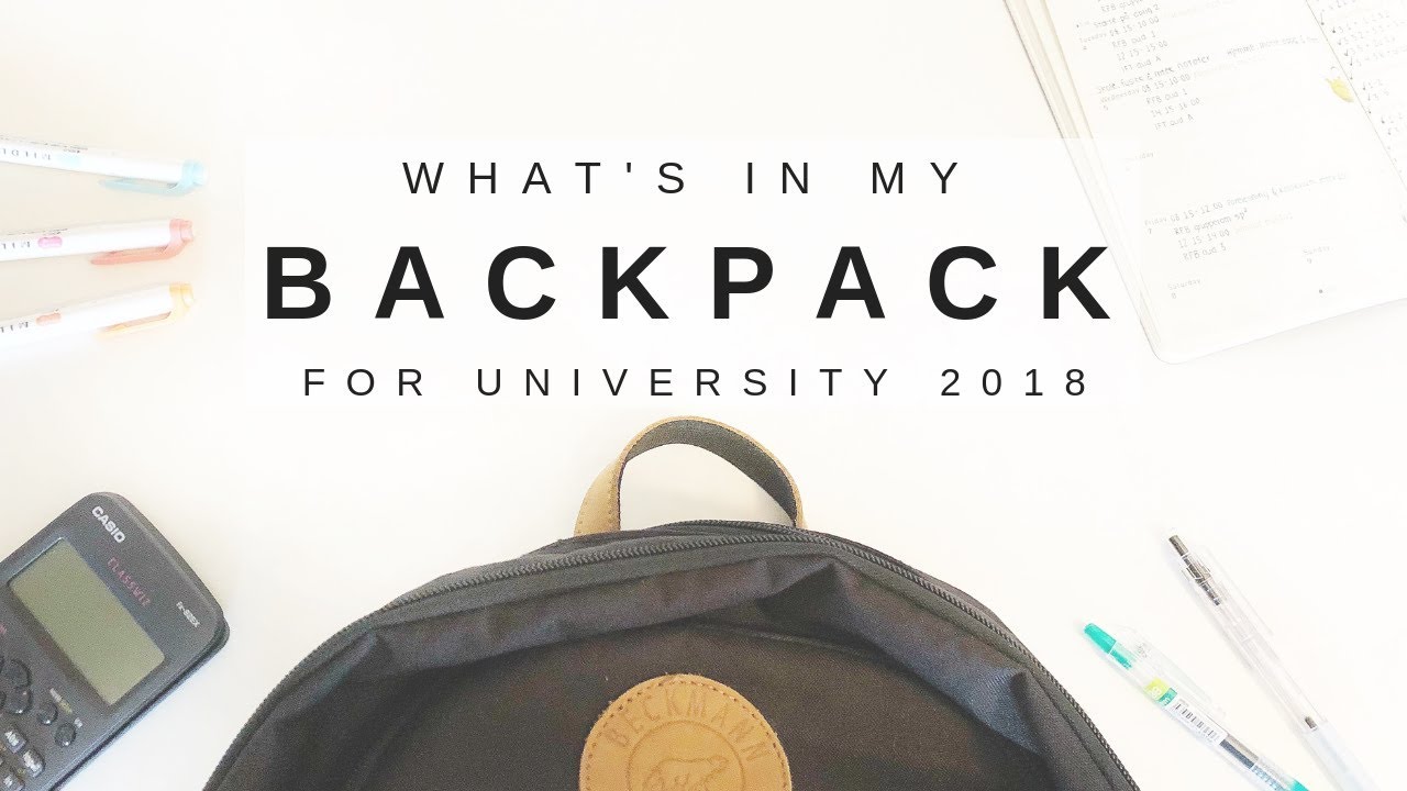 Whats in My Backpack: University Edition