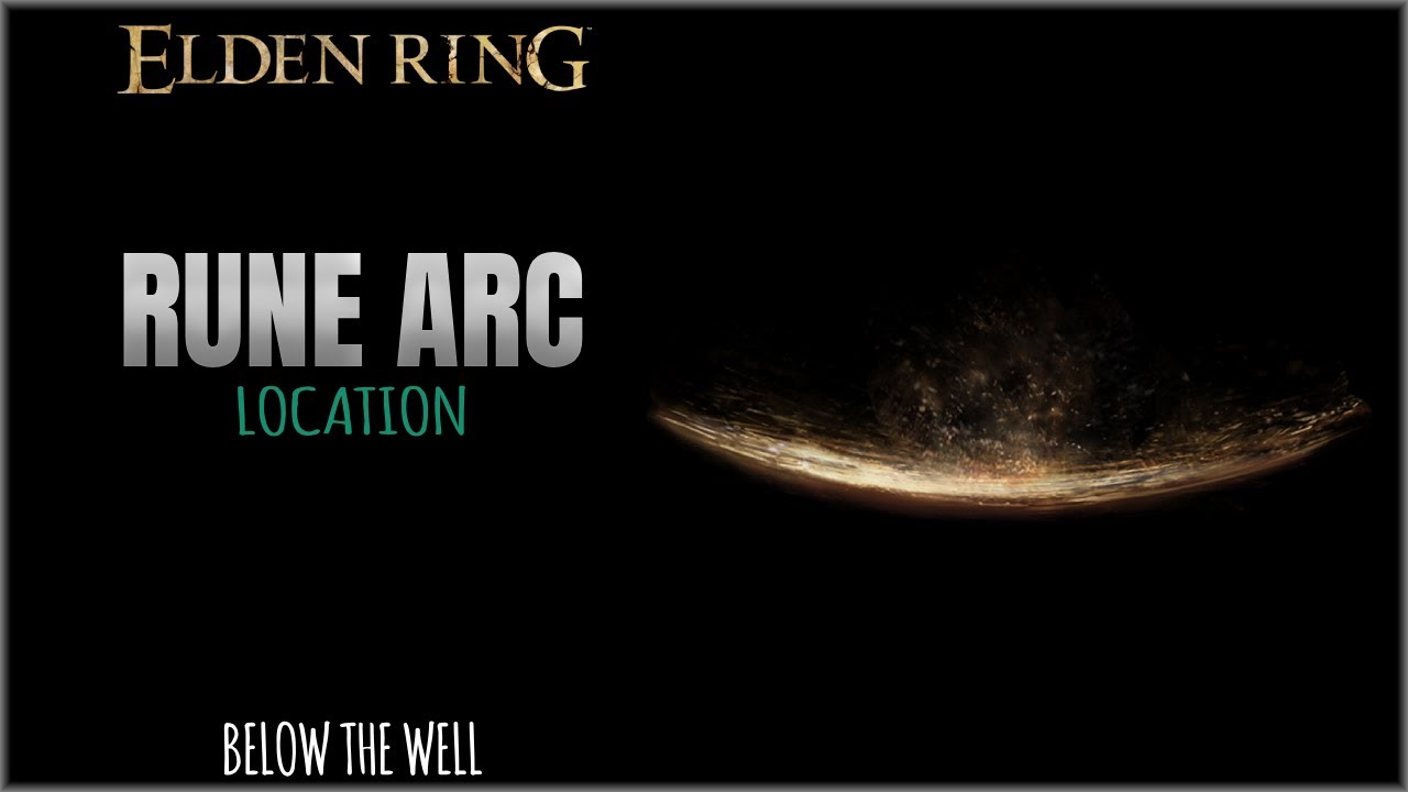 Rune Arc Location Below the Well in Elden Ring YouTube
