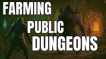 Ultimate Guide to ESO Public Dungeon Farming: XP, Skill Points, Gear & Rewards