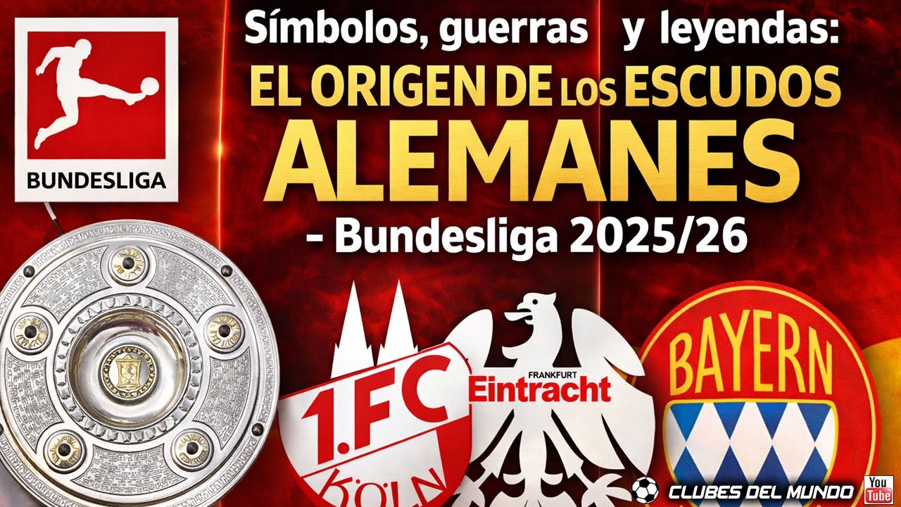 Símbolos, guerras y leyendas: el origen de los ESCUDOS ALEMANES - Bundesliga 2025/26