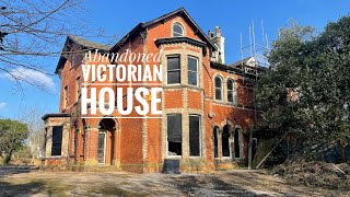 Abandoned Victorian House  Explored