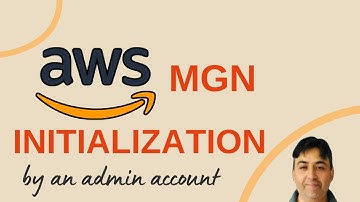 AWS MGN Initialization Resolved