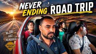 We Are On A Never Ending Road Trip