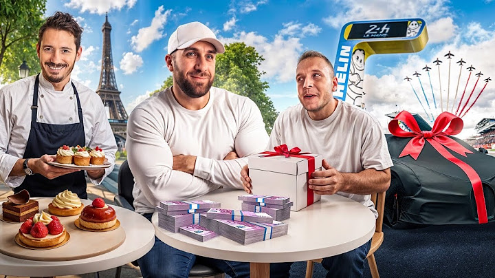 24 HEURES DE RÊVE À PARIS AVEC GMK (CÉDRIC GROLET 🧁 NOUVELLE VOITURE 🎁 )