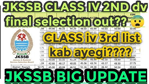 JKSSB CLASSIV  BIG UPDATES || CLASS IV ALL DOUBTS CLEARED |🤠|SELECTION LIST || 3RD LIST ||#jkssb #ad